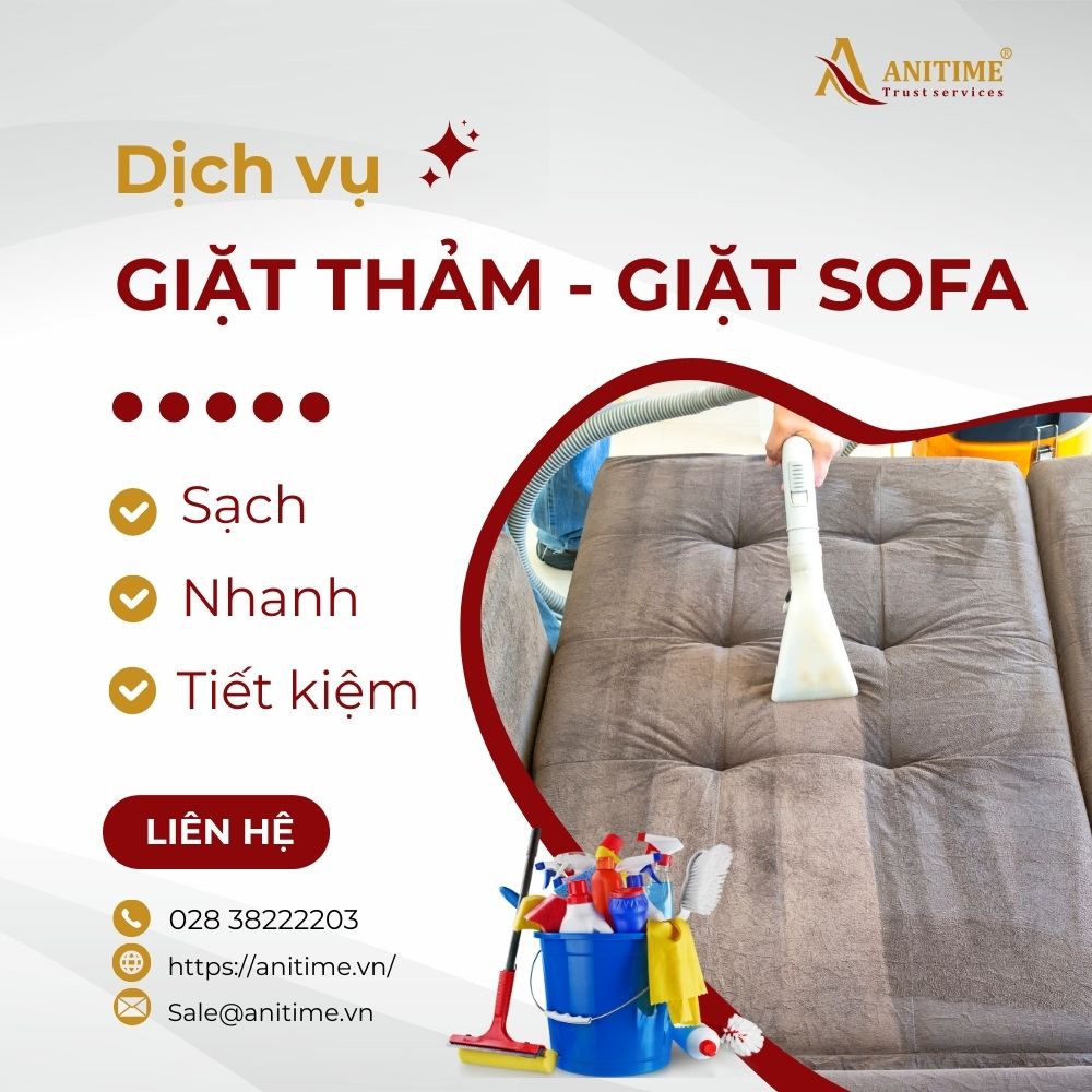 Anitime cung cấp dịch vụ giặt thảm - giặt ghế sofa bằng những giải pháp hiệu quả, đáng tin cậy, tiết kiệm chi phí
