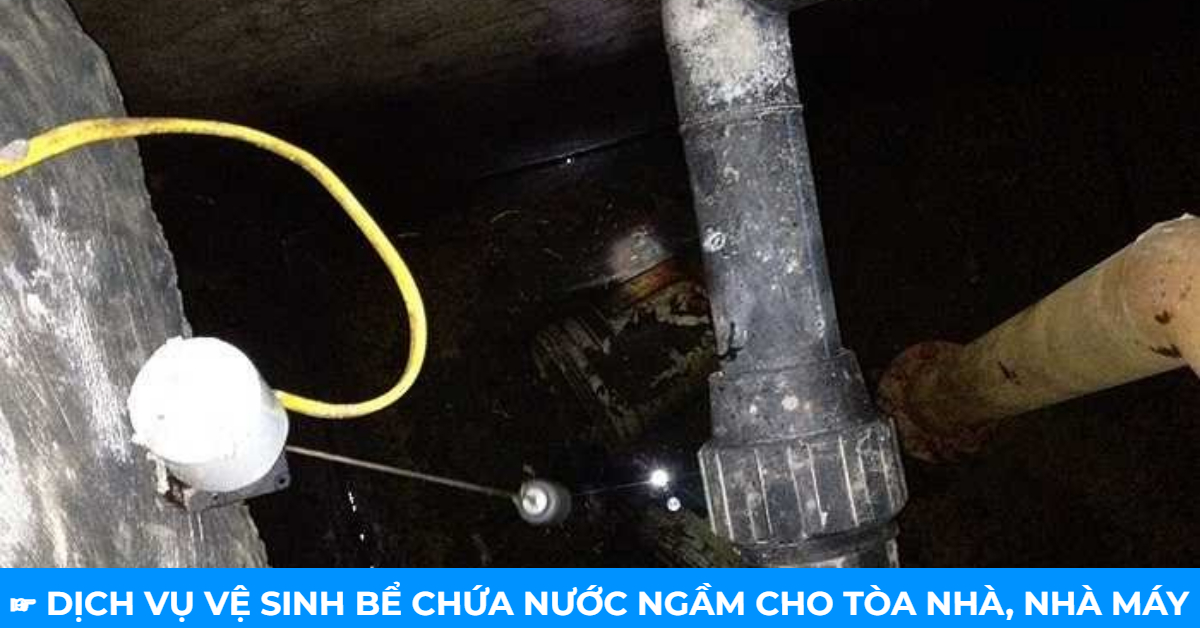 thau rửa bể chứa nước ngầm